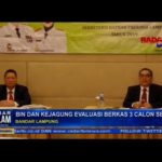 BIN Dan Kejagung Evaluasi Berkas 3 Calon Sekprov