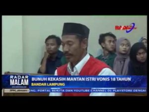 Bunuh Kekasih Mantan Istri di Vonis 18 Tahun Penjara