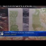 Disini, Harga Rokok Termahal