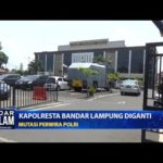 Mutasi Perwira Polri, Kapolresta Bandar Lampung Diganti