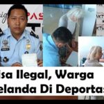 Visa Ilegal, Warga Belanda Di Deportasi