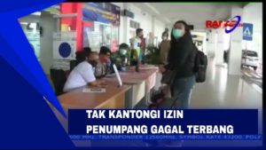 Tak Kantongi Izin, Penumpang Gagal Terbang