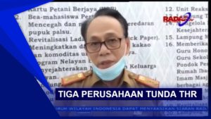 Tiga Perusahaan Tunda THR
