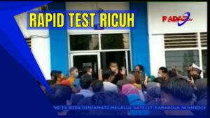 ANTREAN MEMBLUDAK, RAPID TEST RICUH