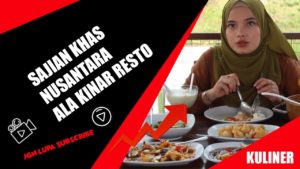 Kinar Resto Sajian Khas Nusantara | Enjoy Lampung TV