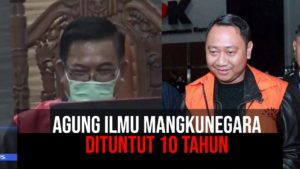 AGUNG ILMU MANGKUNEGARA DITUNTUT 10 TAHUN