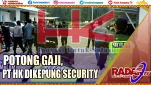 Main Potong Gaji, Security Jtts Geruduk Pt Hk