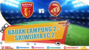 Badak Lampung FC Ditahan Imbang Sriwijaya FC