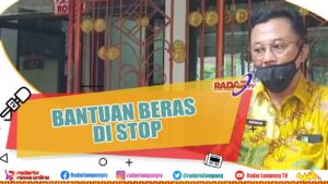 Pemkot Bandar Lampung Stop Bantuan Beras Covid 19