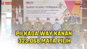Pilkada Way Kanan 323 068 Mata Pilih