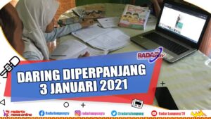 Daring Diperpanjang 3 Januari 2021