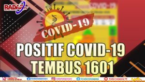 TAMBAH 50, POSITIF COVID 19 TEMBUS 1601