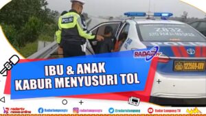 Tinggalkan Suami, Ibu Dan Anak Menyusuri Tol