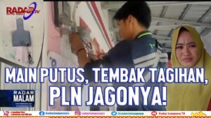 PLN Layak Dikomplain, Main Putus, Tembak Tagihan, Tanpa Pemberitahuan