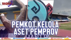 Stadion Pahoman, Terminal Rajabasa & Taman Gajah Jadi Milik Pemkot Bandar Lampung