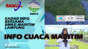 INFO CUACA MARITIM PERAIRAN LAMPUNG DAN SELAT BANGKA, BERLAKU 16-22 MARET 2021