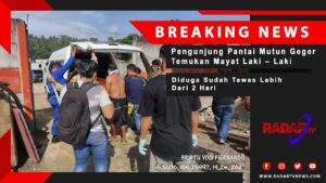 PESAWARAN : Pengunjung Pantai Mutun Gempar Temukan Mayat Seorang Laki – Laki