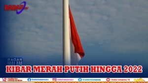 Saat Kecintaan NKRI Dinilai dari Bendera