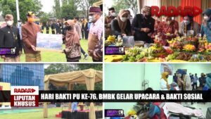 HARI BAKTI PU KE 76, DINAS BMBK GELAR UPACARA DAN BAKSOS