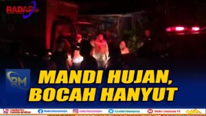 Hujan Badai, Bocah Hanyut Di Bandar Lampung