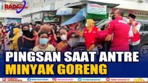 Antre Minyak Murah, Warga Bandar Lampung Pingsan