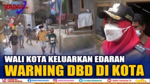 Kasus DBD Tinggi, Wali Kota Bandar Lampung Keluarkan Edaran