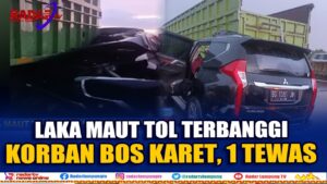 Laka Maut Tol Terbanggi, Satu Tewas