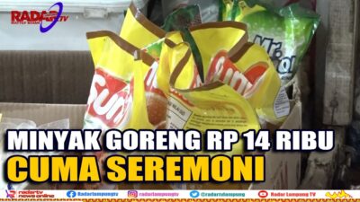 Minyak Goreng Rp 14 Ribu Cuma Seremoni