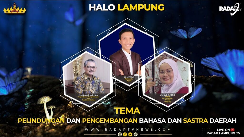 PELINDUNGAN DAN PENGEMBANGAN BAHASA DAN SASTRA DAERAH