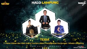 Peran Mister dan Miss Grand Tourism dalam Peningkatan Kunjungan  Wisata Lampung