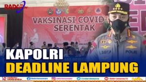 Target Vaksinasi 100 Persen, Kapolri Deadline Lampung Dua Minggu