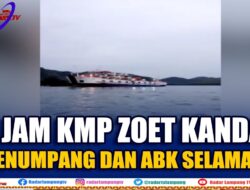 13 JAM KMP ZOET KANDAS, Penumpang Dan ABK Selamat
