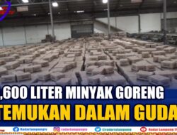 345,600 Liter Minyak Goreng Ditemukan Dalam Gudang