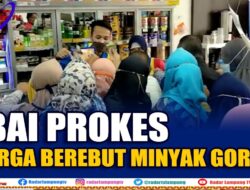 Abai Prokes, Warga Berebut Minyak Goreng