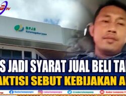 BPJS Jadi Syarat Jual Beli Tanah, Praktisi Sebut Kebijakan Aneh