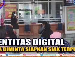 Identitas Digital, Kota Diminta Siapkan SIAK Terpusat