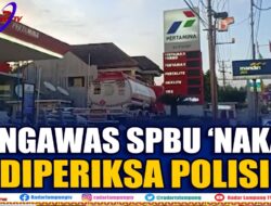 Pengawas SPBU ‘Nakal’ Diperiksa Polisi