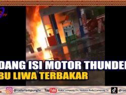 Sedang Isi Motor Thunder, SPBU Liwa Terbakar