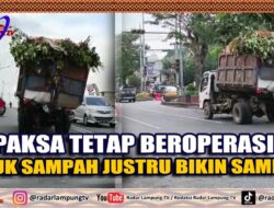 Dipaksa Tetap Beroperasi, Truk Sampah Justru Bikin Sampah