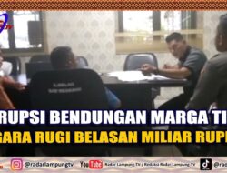 Korupsi Bendungan Marga Tiga, Negara Rugi Belasan Miliar Rupiah