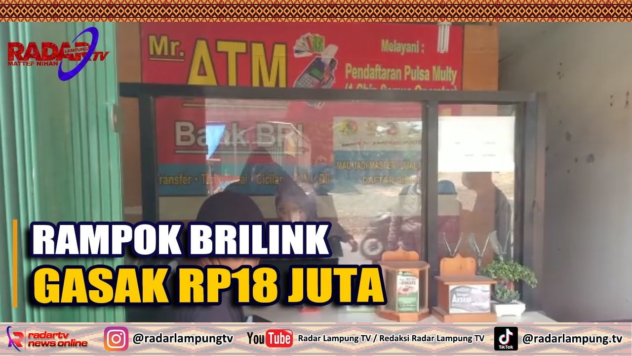 Rampok Brilink Gasak Rp18 Juta - Radar TV | Mattep Nihan