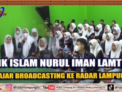 SMK Islam Nurul Iman Lamtim Belajar Broadcasting Ke Radar Lampung Tv