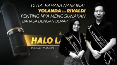 Pemuda Jaman Now Harus Biasakan Berbahasa Yang Baik & Benar