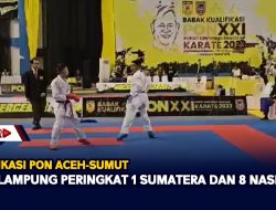 Kualifikasi PON Aceh Sumut, FORKI Lampung Peringkat 1 Sumatera Dan 8 Nasional