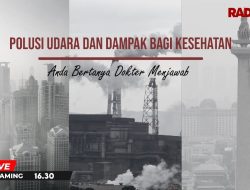 POLUSI UDARA DAN DAMPAK BAGI KESEHATAN