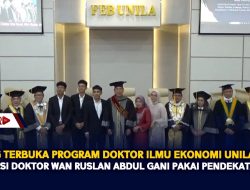 Sidang Terbuka Program Doktor Ilmu Ekonomi Unila, Disertasi Doktor Wan Ruslan Abdul Gani Pakai Pende