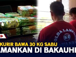 Dua Kurir Bawa 30 Kg Sabu Diamankan Di Bakauheni
