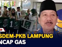 Nasdem – PKB Lampung Tancap Gas