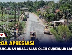 Warga Apresiasi Pembangunan Ruas Jalan Oleh Gubernur Lampung