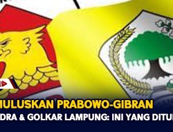 MK Muluskan Prabowo-Gibran, Gerindra & Golkar Lampung Ini Yang Ditunggu
